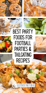 collage of appetizers, party dips, party finger food bites and appetizers for Easy Football Recipes and Tailgating Party Foods with text overlay