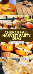 collage of pictures of Church Fall Festival and Harvest party fall recipes and fall family games