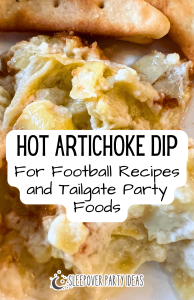 Warm Artichoke Dip for party Football Recipes and Tailgate Party Foods