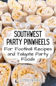 Southwest Fiesta Rollups Pinwheels for Football Recipes and Tailgating Party Foods