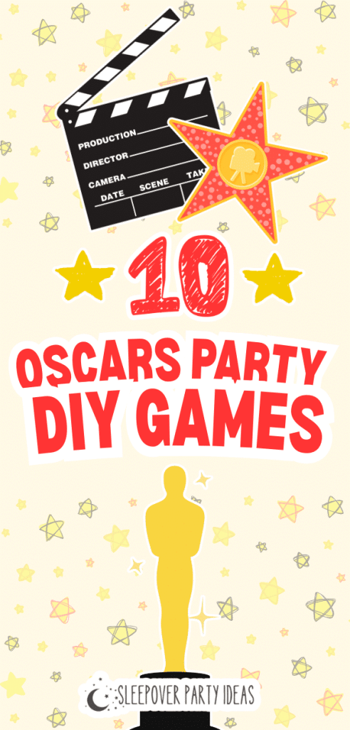 10 DIY Oscar Party Games To Play During Academy Awards Movie Party DIY Oscars Party Games with Academy Award party decorations and text overlay