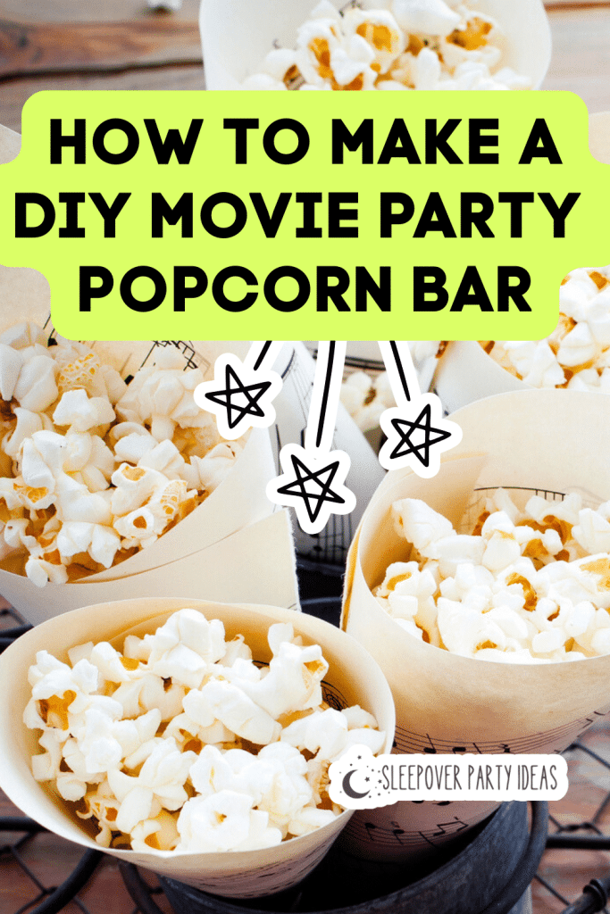 How To Make a DIY Movie Party Popcorn Bar DIY Movie Party Popcorn Bar with popcorn in paper cones on a party table buffet