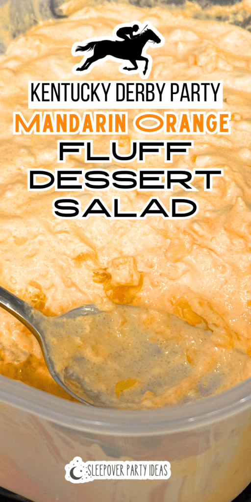 VINTAGE ORANGE SALAD SOUTHERN RECIPES FOR KENTUCKY DERBY Mandarin orange fluff desserts for Kentucky Derby party