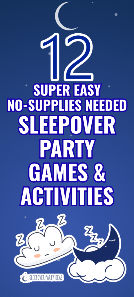 No Supplies Sleepover Ideas for Easy Last Minute Activities for Kid Parties no prep sleepover party activities and low prep sleepover party games on a night background with pajama party emojis