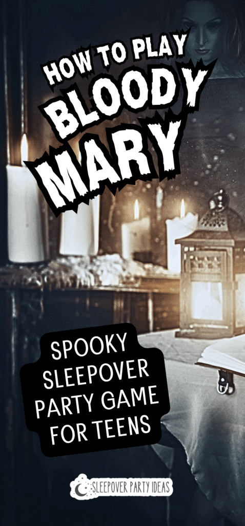 Spooky Sleepover Party Games for Teens Bloody Mary Mirror Challenge "bloody mary" sleepover game with a mirror and candles for spooky sleepover activities