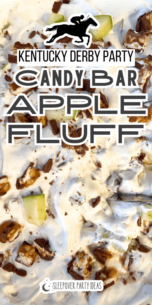 Apple Snickers Dessert Salad for Kentucky Derby Party Foods candy bar apple fluff desserts for Kentucky Derby party