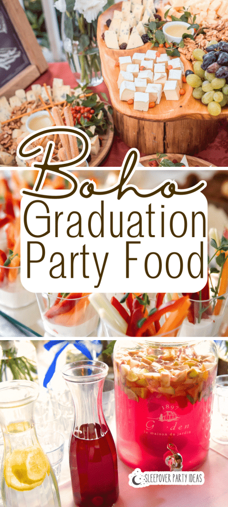 Boho Graduation Party Foods and Drinks for DIY Graduation at Home Boho graduation party menu, diy graduation food and party drinks for graduation