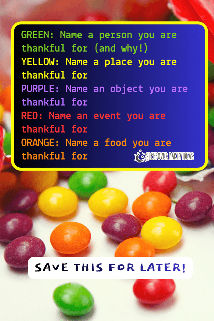 THANKSGIVING GRATITUDE GAME WITH SKITTLES Thanksgiving Skittles thankful game with what the colors mean for each gratitude category for fun group games